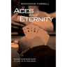 Aces and Eternity