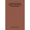 Modern Greek Self Taught - With Phonetic Pronunciation