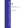 Code of Federal Regulations Title 7, Volume 8, January 1, 2016