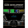 Introduction to Game Development: Using Processing