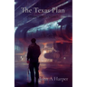 The Texas Plan: A Home World Chronicle