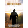 Unseen Horizons: A Blind Man's Story of Grit, Grace and Greatness