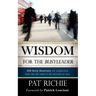 Wisdom for the BusyLeader