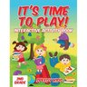 It's Time to Play!: Interactive Activity Book 2nd Grade