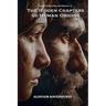 The Hidden Chapters of Human Origins