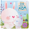 God Made My Mom
