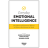 Harvard Business Review Everyday Emotional Intelligence: Big Ideas and Practical Advice on How to Be Human at Work