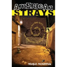American Strays