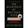 The Heartbeat of Wounded Knee: Native America from 1890 to the Present