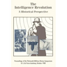 The Intelligence Revolution: A Historical Perspective