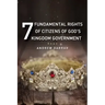 7 Fundamental Rights of Citizens of God's Kingdom Government