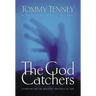 The God Catchers