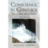Conscience in Conflict