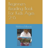Beginners Reading Book For Kids Ages 2-6