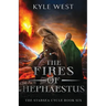 The Fires of Hephaestus