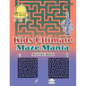 Kids Ultimate Maze Mania Activity Book