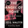 The Angel of Rome: And Other Stories
