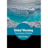 Global Warming: From Science to Practice