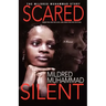Scared Silent