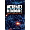 Alternate: The Mandela Effect