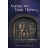 Journey Into Deep Memory