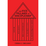 The Five Pillars of Discipleship