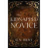 The Kidnapped Novice: A Lost Souls of Eraphon Novella