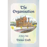 The Organisation