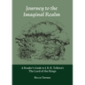 Journey to the Imaginal Realm: A Reader's Guide to J. R. R. Tolkien's The Lord of the Rings