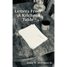 Letters From A Kitchen Table