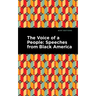 The Voice of a People: Speeches from Black America