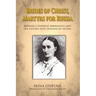 Brides of Christ, Martyrs for Russia