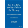 Rent Two Films and Let's Talk in the Morning: Using Popular Movies in Psychotherapy