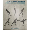 The Natural Method: Fundamental Exercises