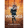 To Right the Wrongs