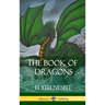 The Book of Dragons (Hardcover)
