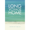 The Long Voyage Home: A Journey of Discovery