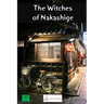 The Witches of Nakashige