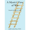 A Mystic's View of War