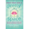 More Than Just a Pretty Space