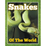 Snakes of the World