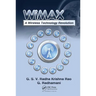 WiMAX: A Wireless Technology Revolution