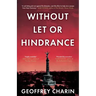 Without Let or Hindrance