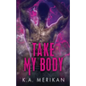 Take My Body: body swap gay romance