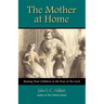 The Mother at Home