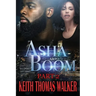 Asha and Boom Part 2