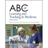 ABC of Learning and Teaching in Medicine