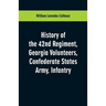 History of the 42nd Regiment, Georgia Volunteers, Confederate States Army, Infantry