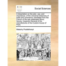 A Dissertation on the Plan, Use, and Importance, of the Universal Dictionary of Trade and Commerce; Translated from the French of the Late Celebrated