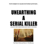 Unearthing a Serial Killer
